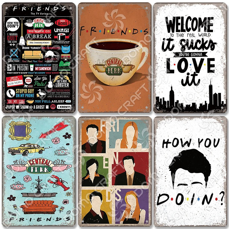 "Friends" Metal Signs