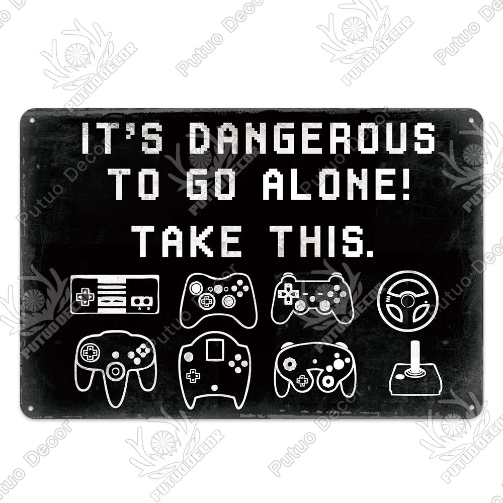 Funny Gamer Metal Signs
