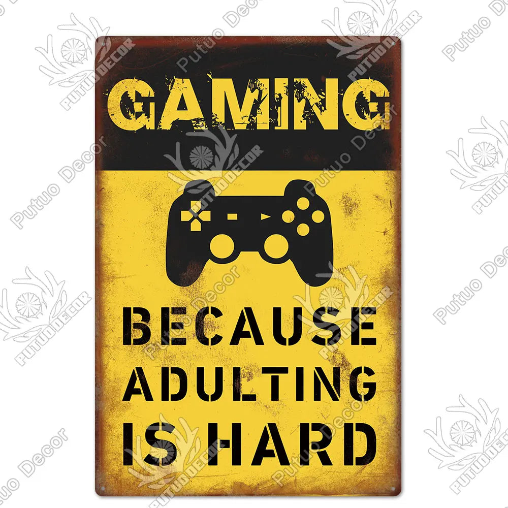 Funny Gamer Metal Signs