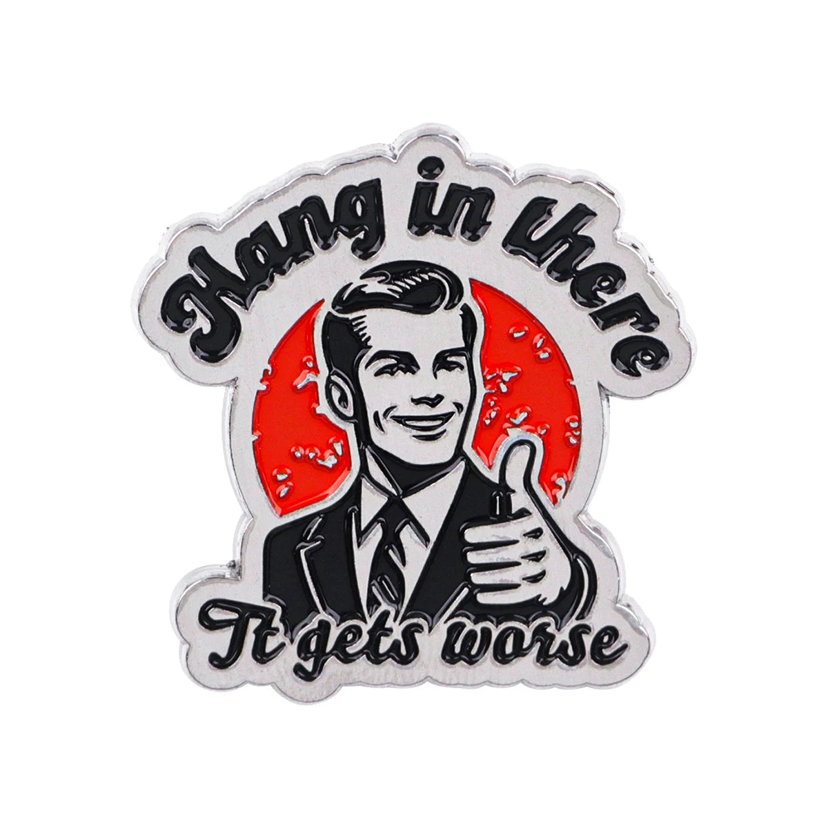 Funny Phrase Enamel Pins