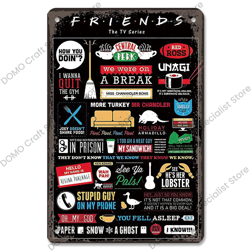 "Friends" Metal Signs