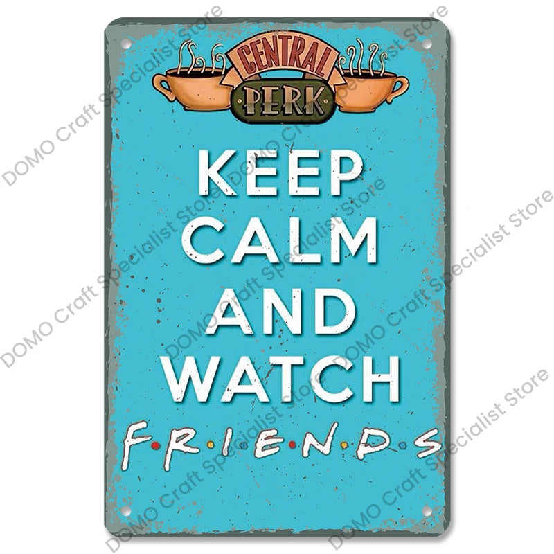 "Friends" Metal Signs