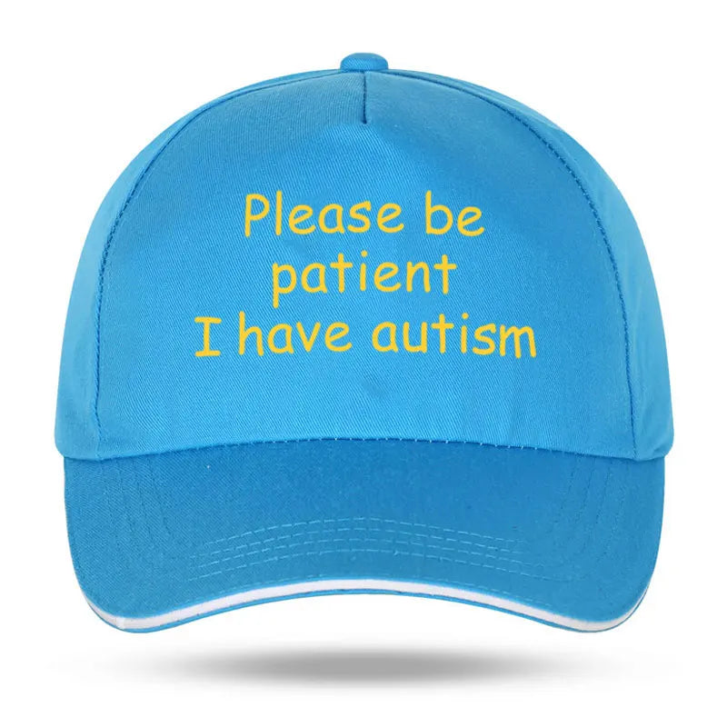 "Please Be Patient I Have Autism" Cap