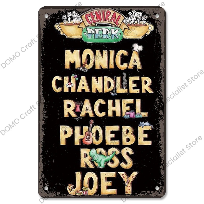 "Friends" Metal Signs
