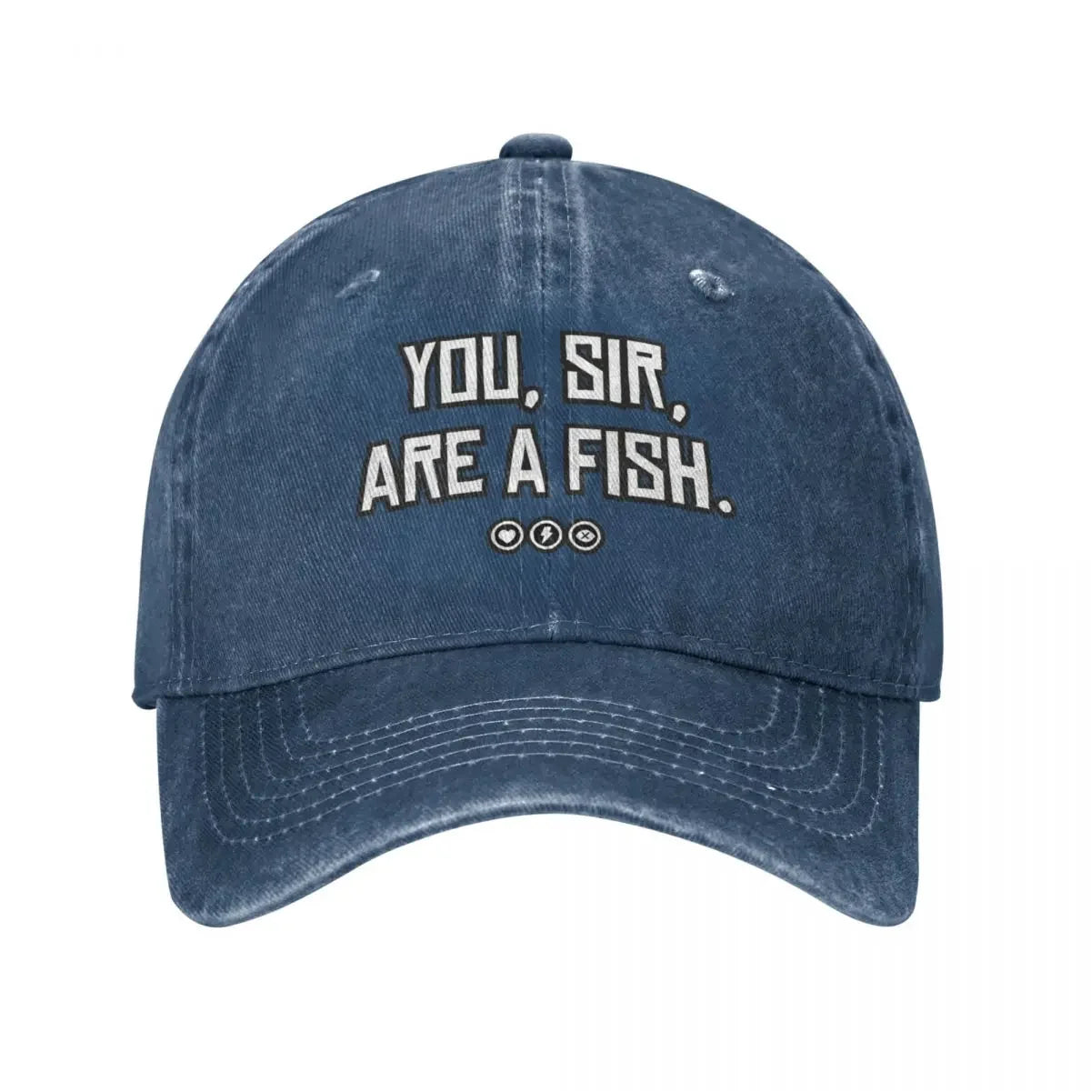 "You, sir, are a fish" Cap