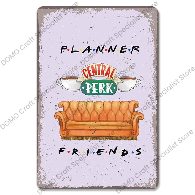 "Friends" Metal Signs