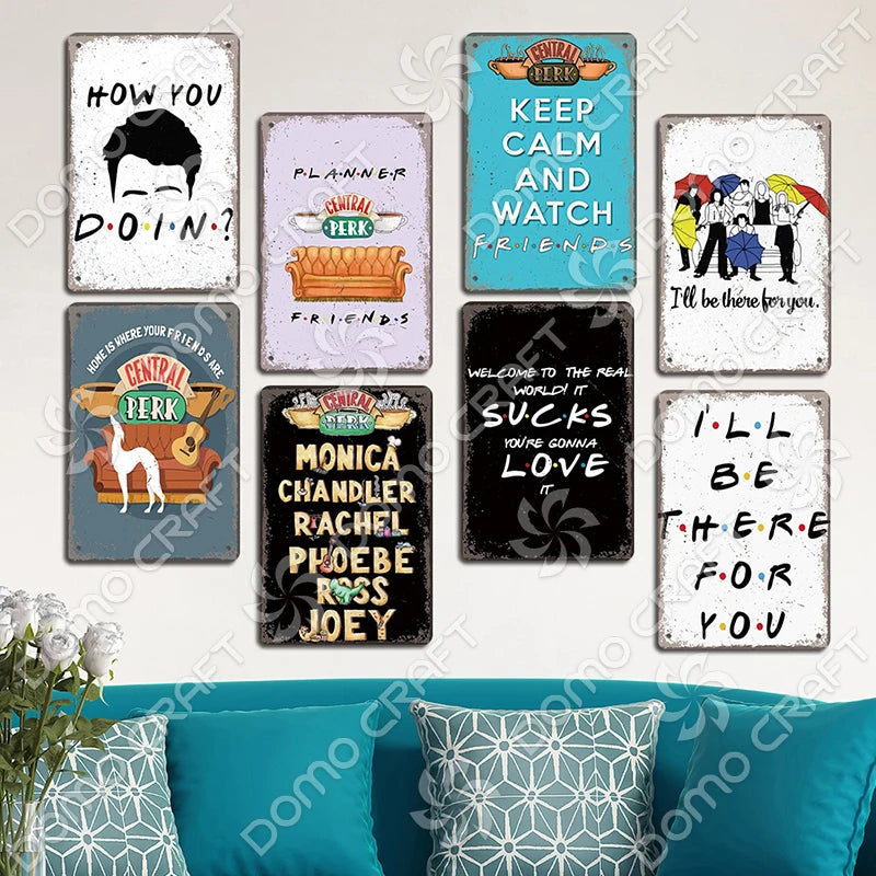 "Friends" Metal Signs