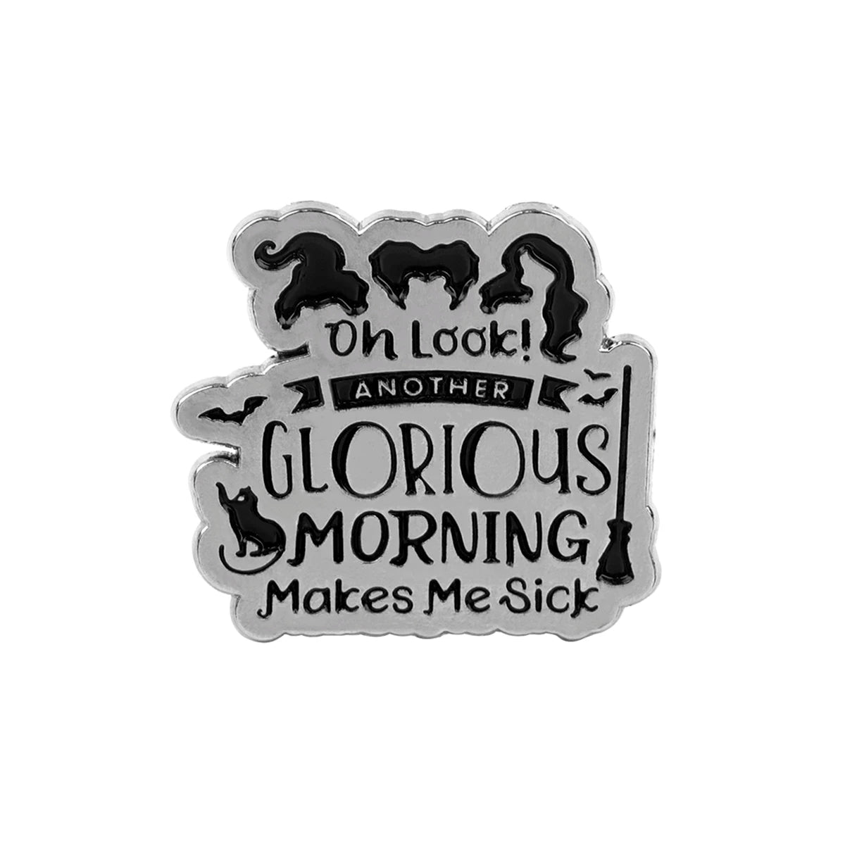 Funny Phrase Enamel Pins